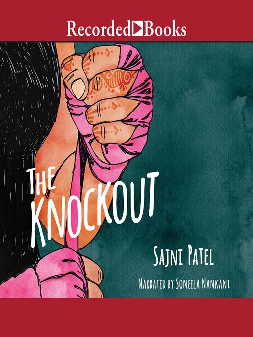 Title details for The Knockout by Sajni Patel - Available